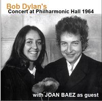 Joan Baez - Bob Dylan Live 1964 - Concert At Philharmonic Hall (2CD Set)  Disc 1